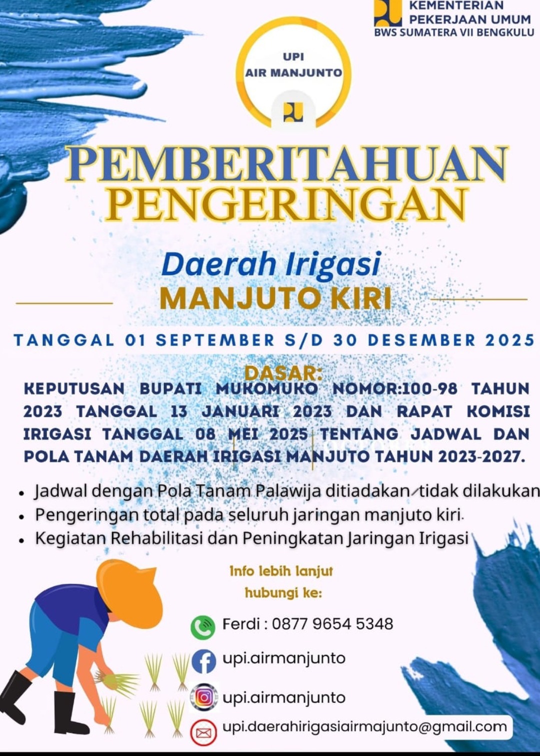 PEMBERITAHUAN PENGERINGAN DAERAH IRIGASI MANJUTO KIRI 